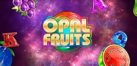opal fruits slot review